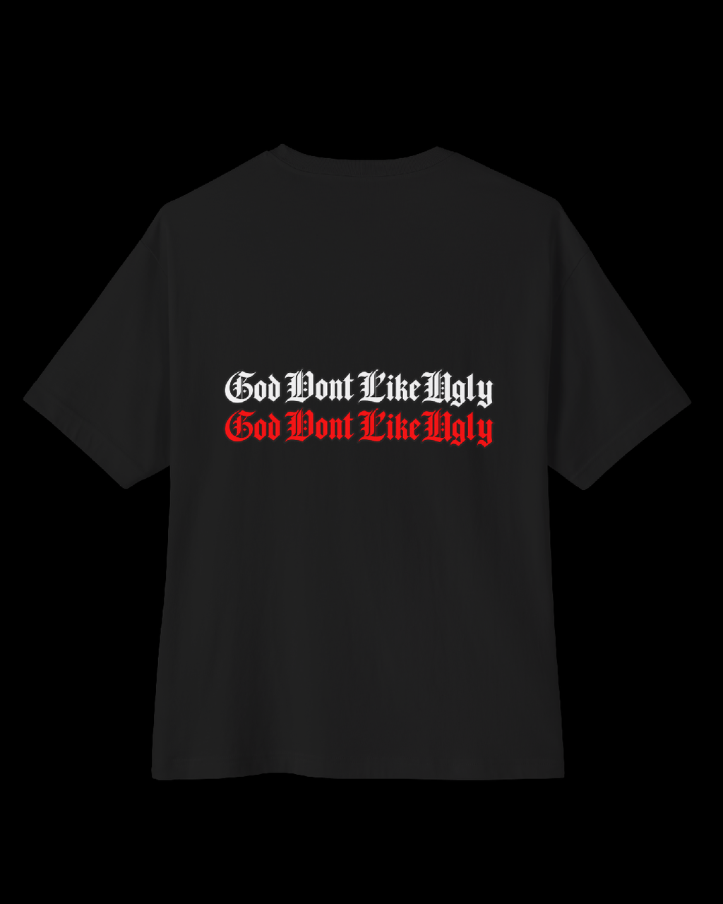 God Don’t Like Ugly Statue Gothic Tee